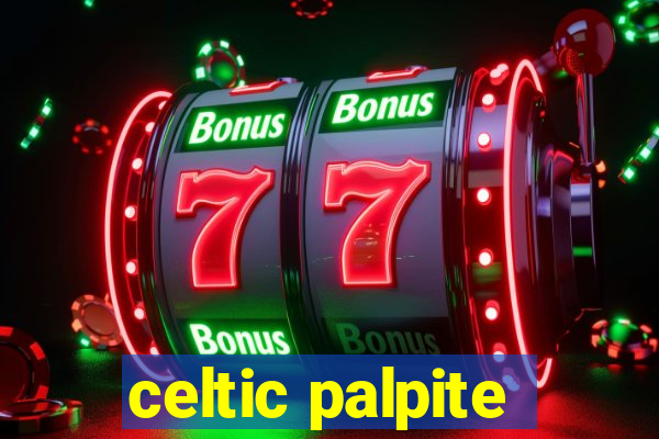 celtic palpite